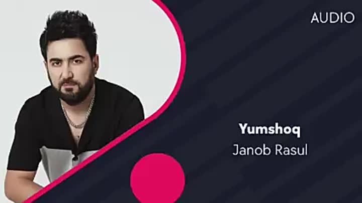 Janob Rasul - Yumshoq (Official Music)