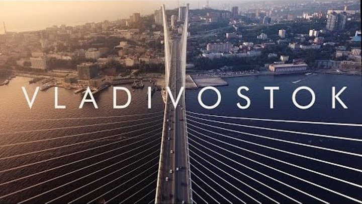 Best of Vladivostok & Primorye beauty Aerial drone flights/ Влад ...