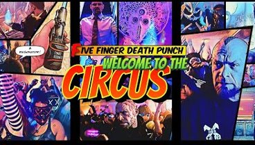 Five Finger Death Punch - Welcome To The Circus (Official Music Video)