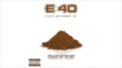 E-40 “Straight Out The Dirt“ Feat. Yo Gotti, NBA YoungBoy &amp; ...