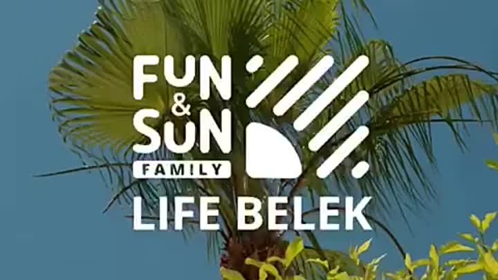 FUN&SUN FAMILY LIFE BELEK 5