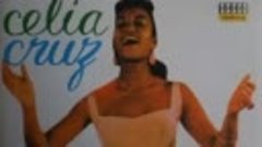Celia Cruz - Tumba caña Jibarito
