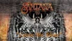 Santana- Leave Me Alone