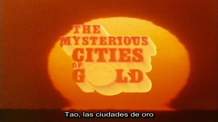 The Mysterious Cities of Gold 03 - [RetroCanal.Net]_vose