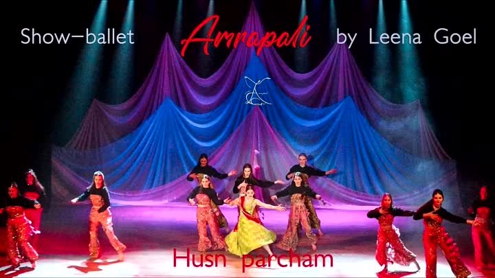 Show -ballet by Leena Goel AMRAPALI-Russia-Husn parcham (1)