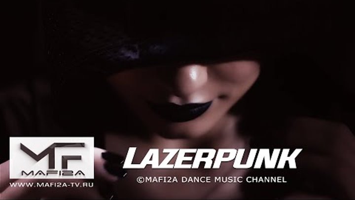 LAZERPUNK - Covenant ➧Video edited by ©MAFI2A MUSIC