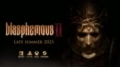 Анонсовый трейлер игры Blasphemous 2!