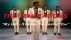 THE TEMPTATIONS - My Girl - (I Know) I&#39;m Losing You (67).