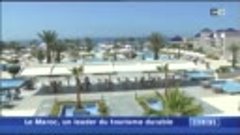 2M - Eco news - Le Maroc, un leader du tourisme durable (por...