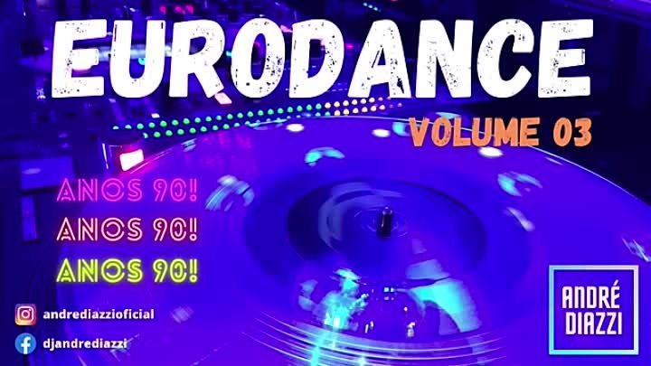 Eurodance Anos 90 - Volume 03