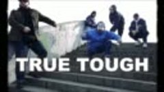 True Tough - Shellshock (official video)