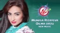 Munisa Rizayeva - Qilma orzu 2014. (new music)