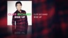 Cliff Richard - Rise Up (Official Audio)