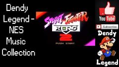 Street Fighter Zero 2 &#39;97 NES Music OST Song Soundtrack - Tr...