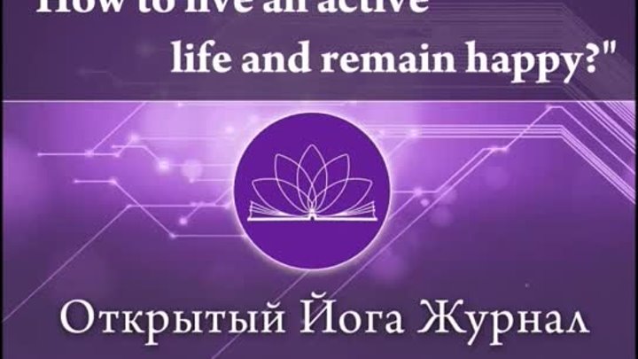 14-How to live an active life and remain happy