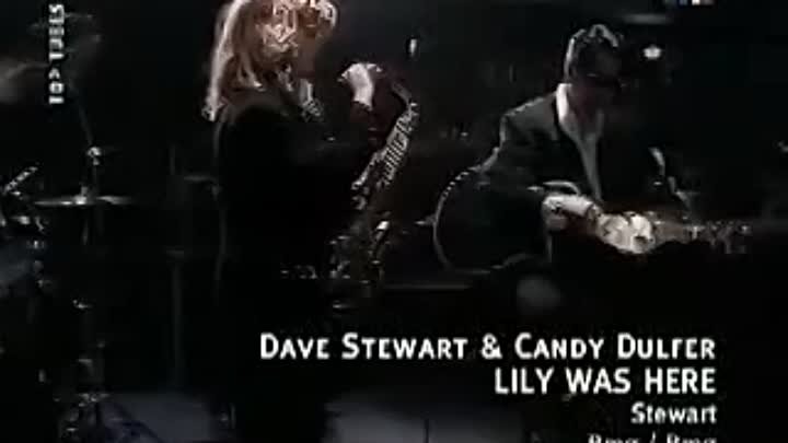 David a stewart lily was here ft. Candy Dulfer Dave Stewart. Dave Stewart Candy Dulfer Lily was. Dave Stewart Lily was here. Candy Dulfer Dave Stewart Lily was here.