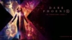 Темный Феникс - Final Trailer