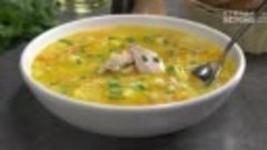 ＂ЗАТИРУХА＂ - крестьянский суп с курицей. Проще простого, вку...