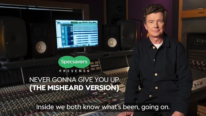 Never Gonna Give You Up - The Misheard Version _ Specsavers UK & ROI