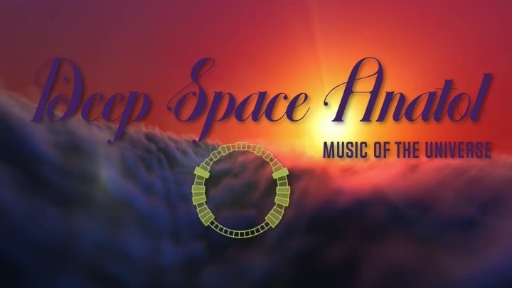 Deep Space Anatol. Музыка Вселенной.Хит 2023