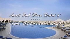 Ascott Park Place Dubai 5* Дубай, ОАЭ