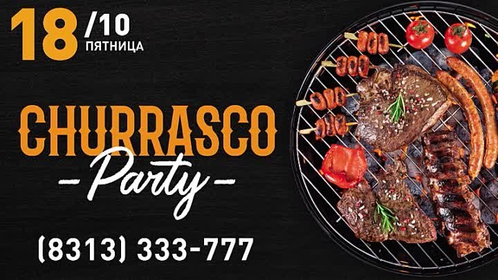 Churrasco Party