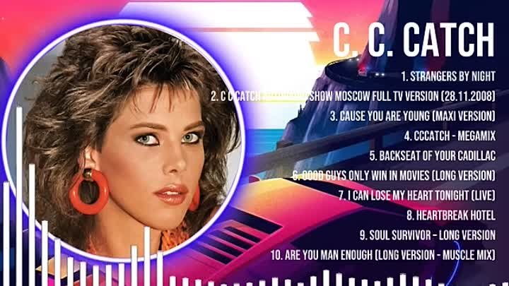 C C Catch Greatest Hits 2023 Pop Music Mix Top 10 Hits Of All Time
