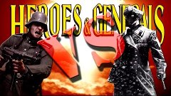 Heroes and Generals - НЕМЕЦ VS СОВЕТ. (CO-OP game)