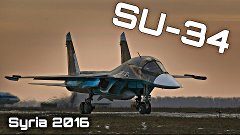 ВКС РФ - Боевые вылеты Су-34