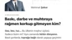 Mehmet Şeker - Baskı, darbe ve muhtıraya rağmen korkup gitme...