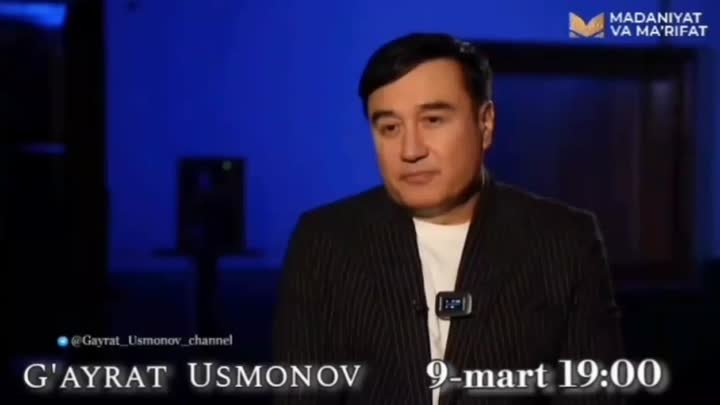 G'ayrat Usmonov - 09.03.2024 - '' MADANIYAT VA MA'RI ...