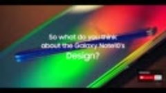 Galaxy Note10 Design Reviews