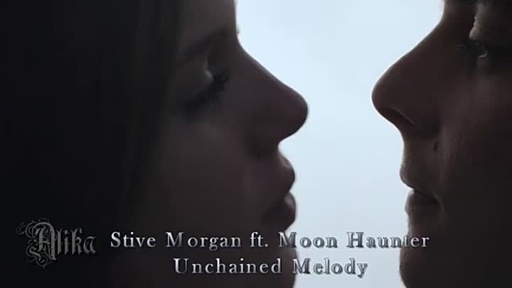 Stive Morgan feat. Moon Haunter - Unchained Melody