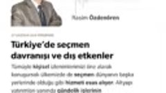 Rasim Özdenören - Türkiye’de seçmen davranışı ve dış etkenle...