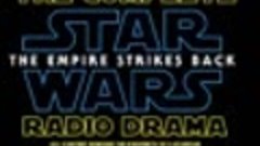 Star Wars_ The Empire Strikes Back Radio Drama - Nigel&#39;s Edi...