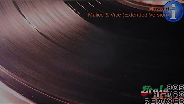 Mozzart - Malice Vice Extended Version Italo Disco 1985