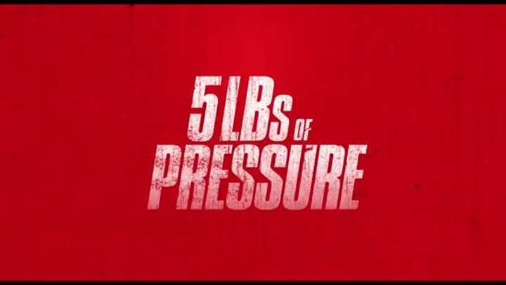 5lbs of Pressure (2024) - Official Trailer