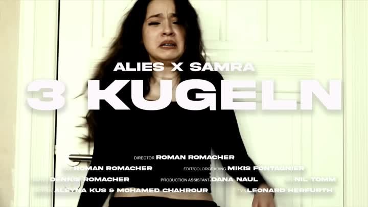 Alies feat. Samra - 3 Kugeln
