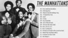 the manhattans Greatest Hits Full Album - Best Songs Of the ...