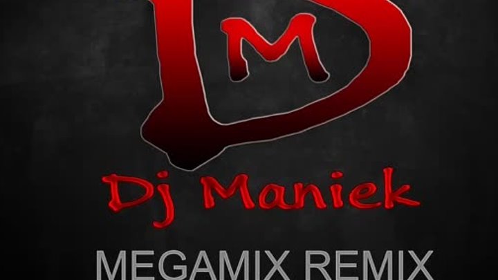Barron - MegaMix Remix ( Dj Maniek )