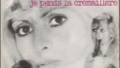 Ganaël ( Anne-Marie Nebot ) - Je Pends la Crémaillère - 1971