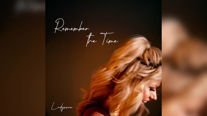 Класс! LADYNSAX Анастасия Высоцкая) - REMEMBER THE TIME (Помни время ...