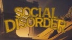 Social Disorder - Time To Rise 