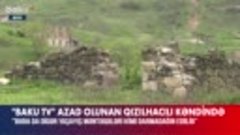 Azərbaycana qaytarılan Qazaxın Qızılhacılı kəndindən reporta...