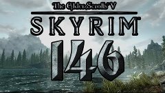 Полное прохождение Skyrim #146 (Отмычка Ноктюрнал)