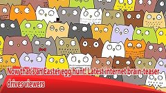 Now that&#39;s an Easter egg hunt! Latest internet brain-teaser ...