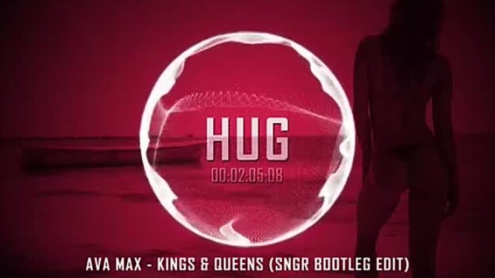 Ava Max - Kings & Queens (SNGR Bootleg Edit)