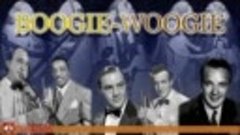 Boogie-Woogie_ Tommy Dorsey, Bob Crosby, Harry James. _ Jazz...