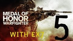 Medal of Honor Warfighter часть 5. [Дверь][HD1080]