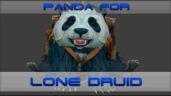 Панда-медведь для Lone Druid (Panda-bear for Lone Druid)